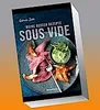 Sous Vide - Die besten Rezepte für zartes Fleisch, saftigen Produktbild-Vorschau 5