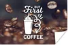 MuchoWow® Poster Zitate - Sprichwörter - Kaffee - Aber erst Produktbild-Vorschau 1