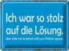 vianmo Blechschild 30x40 cm ich war so stolz auf die Lösung Produktbild-Vorschau 1