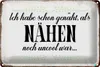 Blechschild NÄHEN habe schon genäht als, 30x20 cm, Produktbild-Vorschau 2