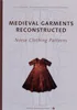 Medieval Garments Reconstructed Produktbild-Vorschau 1