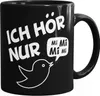 Kaffe-Tasse Spruch Ich hör nur Mi Mi Mi MiMiMi Geschenk Produktbild-Vorschau 1