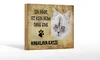 Holzschild Spruch 18x12cm Himalaya Katze ohne kein Heim Produktbild-Vorschau 1
