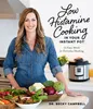 Low Histamine Cooking in Your Instant Pot Produktbild-Vorschau 1
