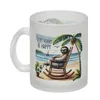 Faultier am Strand Glas Tasse mit Spruch Don't hurry - be Produktbild-Vorschau 2
