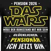 Spreadshirt Pension 2026 Das Wars | Glücklicher Pensionär Produktbild-Vorschau 2