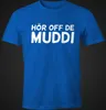 Lustiges Herren T-Shirt Hör Off de Muddi FunShirt Produktbild-Vorschau 2