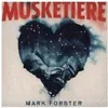 Mark Forster - Musketiere (CD) Náhled obrázku produktu 3