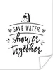 MuchoWow® Poster Sprichwörter - Zitate - Gemeinsam Wasser Produktbild-Vorschau 1