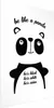 Posterpapier Poster - Be Like a Panda 21x30 cm Text Produktbild-Vorschau 1