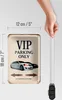 Blechschild Spruch 12x18cm VIP Parking only all others will Produktbild-Vorschau 5
