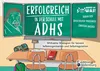 Erfolgreich in der Schule mit ADHS - Wirksame Strategien Produktbild-Vorschau 1