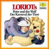 Loriots Peter und der Wolf / Der Karneval der Tiere. CD Produktbild-Vorschau 1