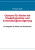 Chancen für Kinder mit Muskelhypotonie und Produktbild-Vorschau 1