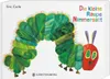 Die kleine Raupe Nimmersatt Voir les images du produit 1