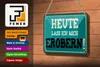 Blechschild Spruch 18x12cm heute lass ich mich erobern Produktbild-Vorschau 3