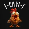 F-CAW-F Funny Cartoon Chicken Crazy Farm Humour Vtipné Náhled obrázku produktu 3