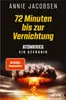 72 Minuten bis zur Vernichtung Anteprima dell’immagine prodotto 3