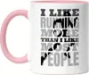 I Like Running More Than I Like Most People Tasse Rosa Produktbild-Vorschau 1