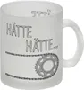 Hätte, Hätte ... Fahrradkette Glas Tasse Produktbild-Vorschau 1