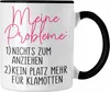 Trendation - Frauen Probleme Tasse Geschenk Nichts Zum Produktbild-Vorschau 1