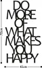 Wallity, Do More Of What Makes You Happy, 41 x 70 cm, Produktbild-Vorschau 3