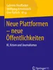 Neue Plattformen - neue Öffentlichkeiten Produktbild-Vorschau 1