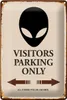 Blechschild Spruch 20x30cm Visitors Parking only Alien Produktbild-Vorschau 2