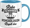 Psychologin Tasse Geschenk Ruhe Bewahren Die Psychologin Produktbild-Vorschau 1