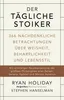 Buchcover von 'Der tägliche Stoiker' - Gebundene Ausgabe von Ryan Holiday Produktbild-Vorschau