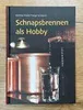 Schnapsbrennen als Hobby Anteprima dell’immagine prodotto 3