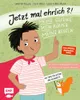 Jetzt mal ehrlich?!: Meine Gefühle, mein Körper, meine Produktbild-Vorschau 3