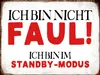 vianmo Holzschild 30x40 cm bin nicht faul im standby Modus Produktbild-Vorschau 1