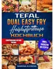 Tefal Dual Easy Fry Heißluftfritteuse Kochbuch Anteprima dell’immagine prodotto 1