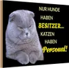 vianmo Holzschild 12x18 cm Hund hat Besitzer Katze Personal Produktbild-Vorschau 1