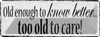 vianmo Blechschild 10x27 cm old enouth to know better Produktbild-Vorschau 1