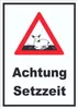 Achtung Setzzeit Schild A4 (210x297mm) Produktbild-Vorschau 1