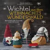 Wichtel aus dem Weihnachtswunderwald. Bezaubernde Freunde Produktbild-Vorschau 1