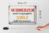 Blechschild Spruch 30x20cm Schmerzen Stolz hält für immer Produktbild-Vorschau 6