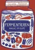 Fermentieren - Magie im Glas Voir les images du produit 1