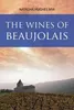 The Wines of Beaujolais Anteprima dell’immagine prodotto 2