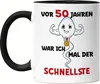 Vor 50 Jahren War Ich Mal Der Schnellste Tasse Schwarz 50. Produktbild-Vorschau 1