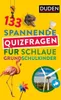 133 spannende Quizfragen für schlaue Grundschulkinder Produktbild-Vorschau 1
