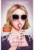 Pretty Savage - Süßer als Verrat Voir les images du produit 1