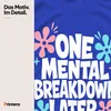 "Eén psychische inzinking later" - T-shirt met opdruk, Productafbeelding-voorbeeld 4