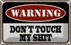vianmo Blechschild 12x18 cm Warning don´t touch my shit Produktbild-Vorschau 1