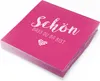 itenga 20x Serviette Schön dass du da bist fuchsia pink Produktbild-Vorschau 1