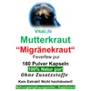 Mutterkraut 720 (4x180) Pulver Kapseln Feverfew nach Produktbild-Vorschau 2