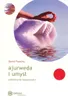Ajurweda i Umysł - Uzdrawianie Świadomości Podgląd zdjęcia produktu 2