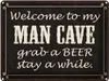 vianmo Blechschild 30x40 cm welcome to my MAN CAVE Männer Produktbild-Vorschau 1